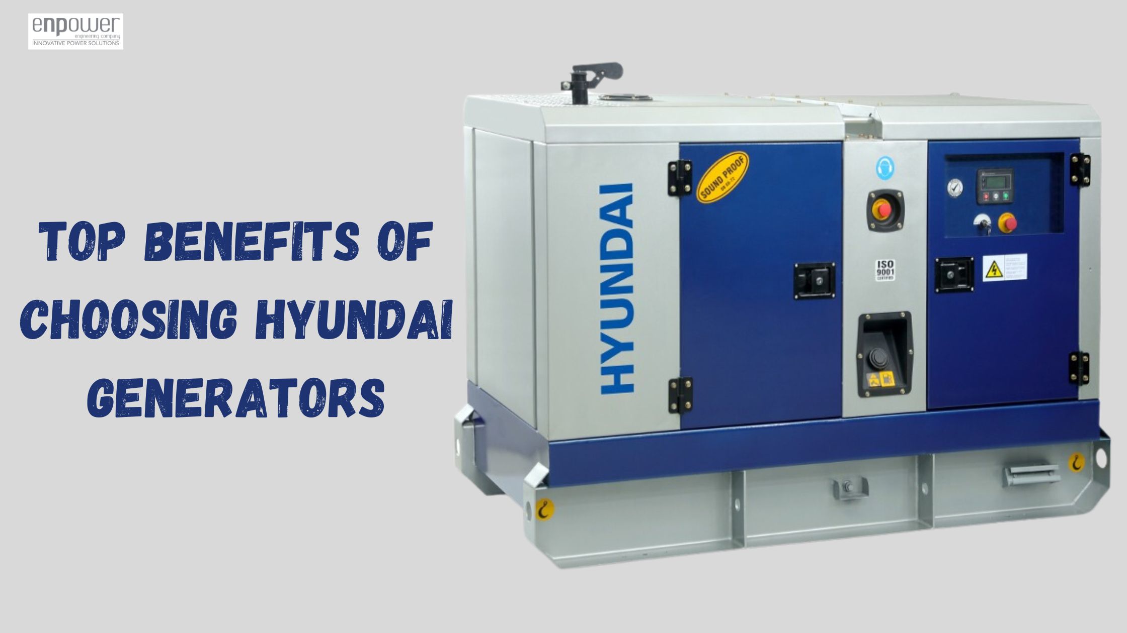 Top Benefits of Choosing Hyundai Generators