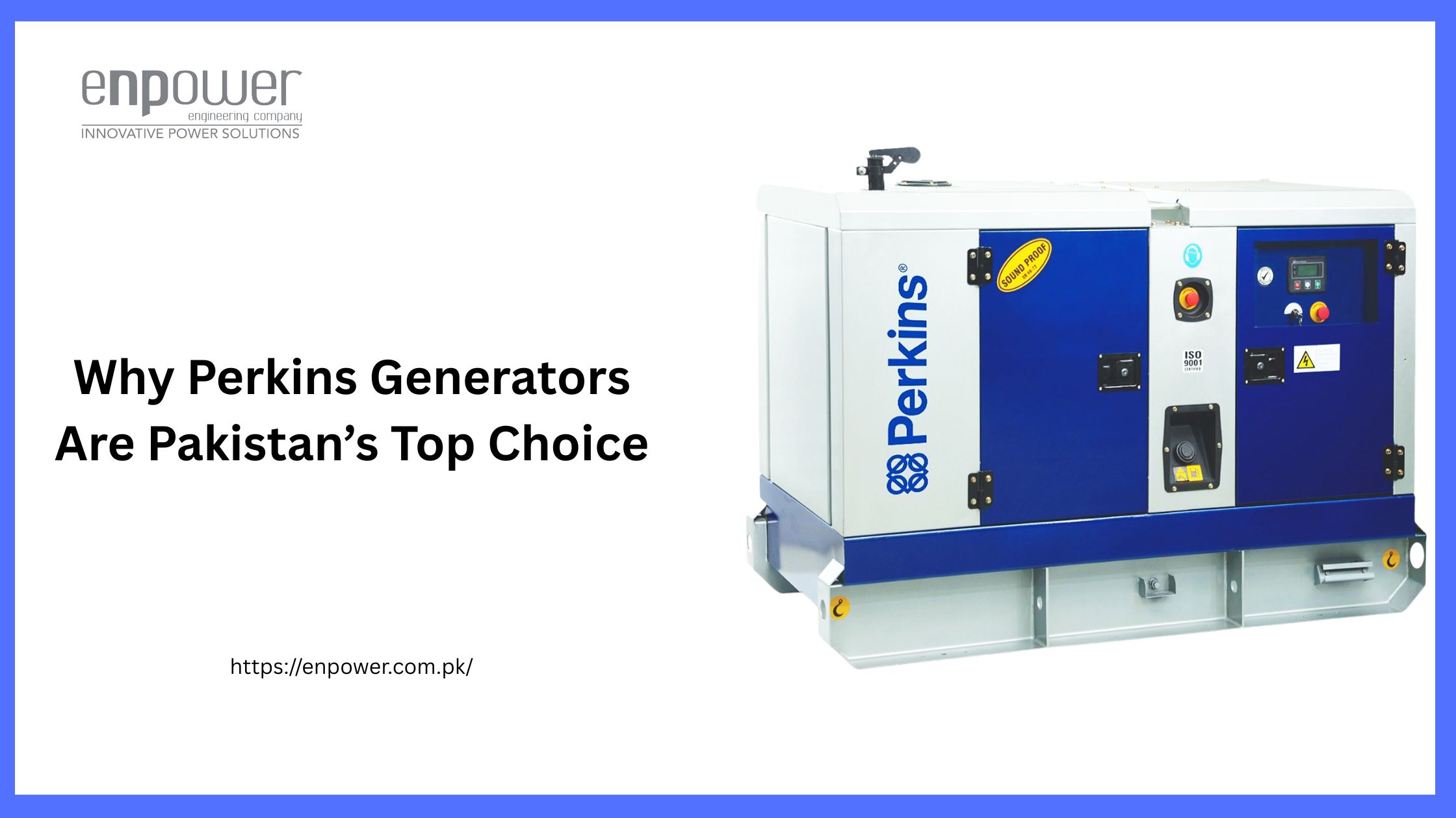 Why Perkins Generators Are Pakistan’s Top Choice